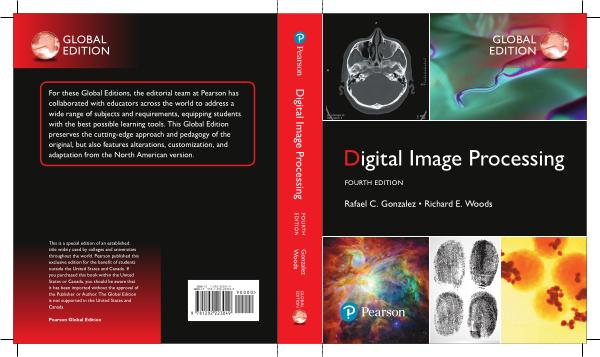Rafael C. Gonzalez. Digital Image Processing. Fourth  Edition.