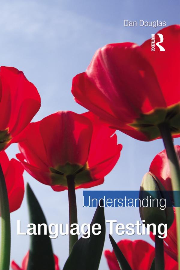 Douglas, D. Understanding language testing. Routhledge, .
